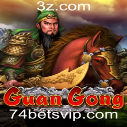 Explorando GuanGong: Um Guia Completo do Jogo com '74 Bet'