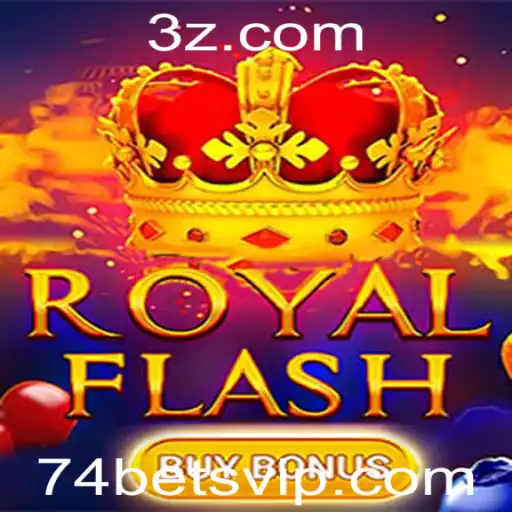 Explorando o Excitante Jogo RoyalFlashBuyBonus com a Estratégia 74 Bet